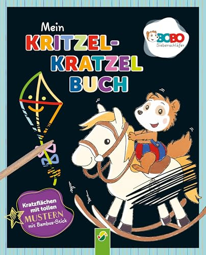 Bobo Siebenschläfer Mein Kritzel-Kratzel-Buch: Auskratzmotive mit tollen Farbeffekten. Kratzbuch mit Bambus-Stick für Kinder ab 3 Jahren
