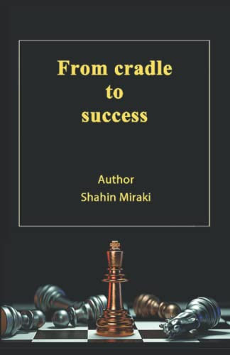 From cradle to success