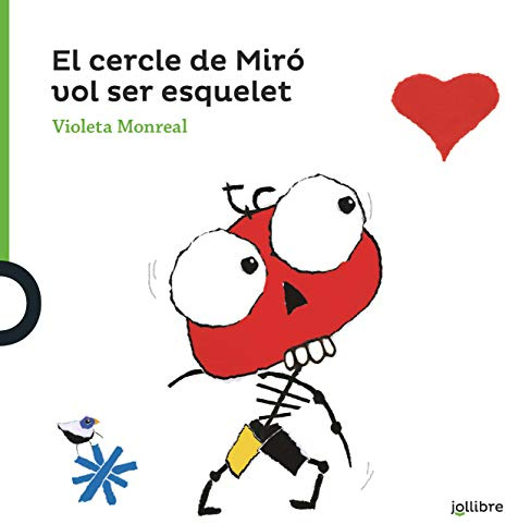 El cercle de Miró vol ser esquelet (VERDA ALBUM (+3))