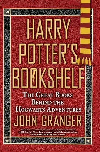 Harry Potter's Bookshelf: The Great Books behind the Hogwarts Adventures