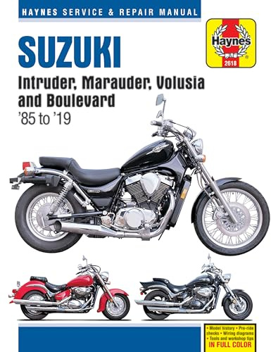 Suzuki Intruder, Marauder, Volusia and Boulevard Haynes Service & Repair Manual: 1985 to 2019 (Haynes Powersport)
