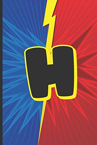 H: Superhero Monogram Initial Notebook for boys Letter H | 6 x 9 - 120 pages, Wide Ruled| Superhero, Comic, Gaming, Battle Scene