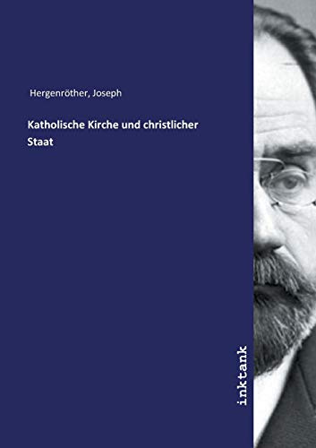 Katholische Kirche und christlicher Staat
