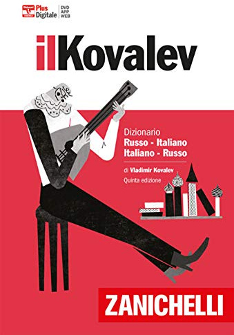 Il Kovalev. Dizionario russo-italiano, italiano-russo. Plus digitale. Con Contenuto digitale (fornito elettronicamente)