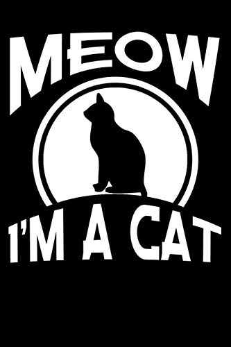 Meow I'm a Cat: line notebook