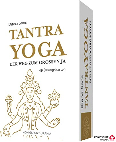 Tantra-Yoga - Der Weg zum Großen JA! 49 Übungskarten mit Anleitung
