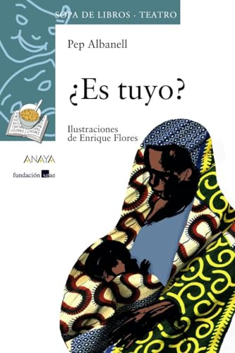 ¿Es tuyo? (LITERATURA INFANTIL - Sopa de Libros (Teatro))