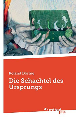 Die Schachtel des Ursprungs
