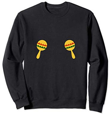 Shake Your Maracas - Drôle Secouez Votre Maracas Sweatshirt