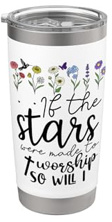 If the Stars Were Made to Worship So Will I Christian Verse Bicchiere termico in acciaio inox doppia parete