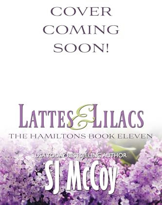 Lattes and Lilacs (The Hamiltons Book 11)