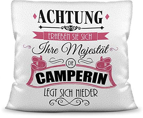 Print Royal Kissen mit Spruch für Camper - Ihre Majestät die Camperin legt Sich nieder - Camping/Urlaub/Deko Wohnmobil/Geschenkidee - Kissen Weiß - flauschig
