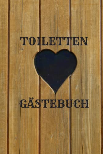 Toiletten Gästebuch: Toilette Klo Geschenk Einzug Paare lustig Kloordnung WC Klobuch Ferienwohnung Eintragbuch Erinnerungsbuch Partyspaß Einweihung ... Gästebuch Gast Klogast Bad Badezimmer