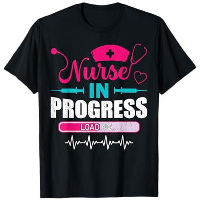 Nurse in Progress Nurse Funny Nursing School T-Shirt