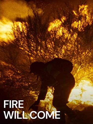 Fire Will Come