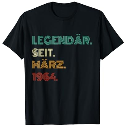 60 Years Old Legendär Seit März 1964 60th Birthday T-Shirt