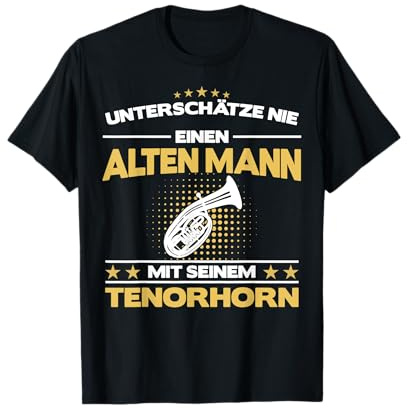 Tenorhorn Blasinstrument Tenorhorn Instrument Spruch T-Shirt
