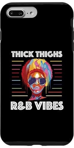 iPhone 7 Plus/8 Plus Thick Thighs R&b Vibes Case