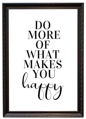 Amizou Kunstdruck Din A4 ohne Rahmen - Spruch - Do More of What Makes You Happy - Motivation Glücklich Mut Freude Typographie Druck Poster Bild Wandkunst