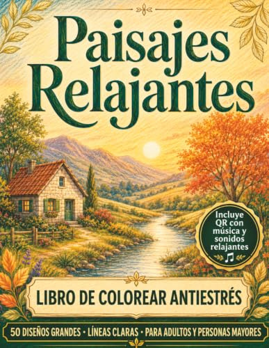 Paisajes Relajantes: Libro de colorear antiestrés para adultos y personas mayores: diseños grandes y líneas claras para calmar la mente, desconectar del día y reducir la ansiedad paisaje a paisaje.