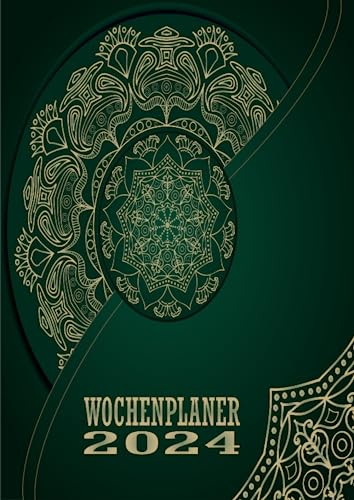 Wochenplaner 2024: Wochenplaner 12 monate von Januar bis Dezember 2024 | A4 Wochenplaner mit Uhrzeiten | Kalenderbuch mit Feiertagen | Mandala Cover