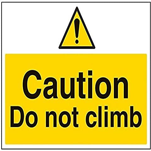 VSafety Warnschild, Englische Aufschrift: „Do Not Climb“, Querformat, 400 x 300 mm, 1 mm Hartkunststoff