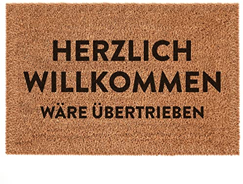Interluxe Kokosmatte - Herzlich willkommen wäre übertrieben - witzige Türmatte mit Spruch als Geschenk für Freunde - Fußmatte 100% in Deutschland gefertigt (40 x 60 cm)