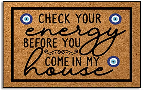 Wulidrom Check Your Energy Before You Come in My House Fußmatte für den Innenbereich für Schuhe an der Tür, Fußmatten für den Außenbereich, 76,2 x 45,7 cm