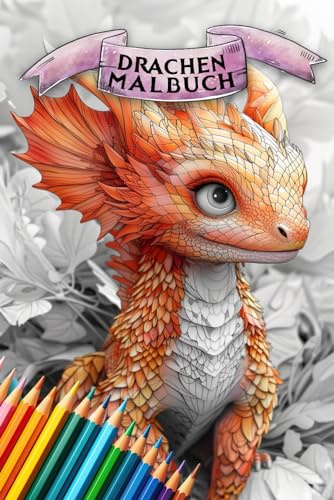 Drachen Malbuch | süße Drachen zum Ausmalen | liebevolle Ausmalbilder mit Schattierungen für Erwachsene | dein täglicher Stressabbau |