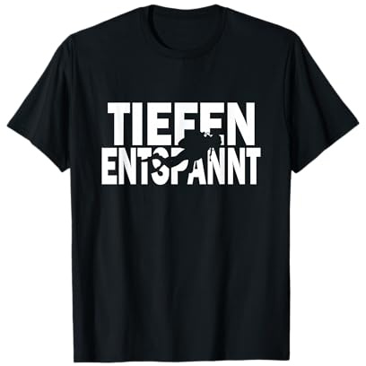 Taucher Spruch - Tiefen Entspannt T-Shirt