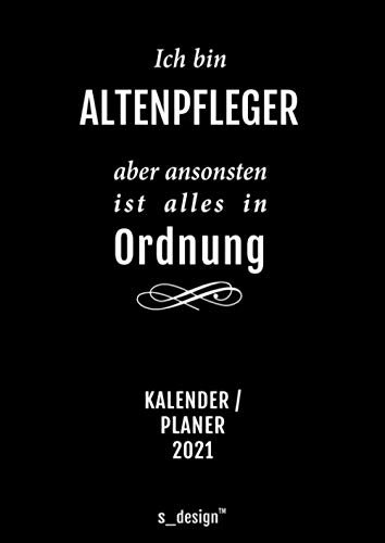 Praxis-Planer / Praxis-Kalender 2021 für Altenpfleger: Detaillierter DIN A4 Termin-Kalender / Tages-Planer von 7:00 bis 21:00 Uhr, 4 Termine pro Stunde für Kunden-Termine