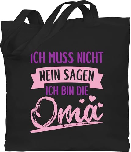 Shirtracer - Baumwolltasche - Geschenk - Ich muss nicht nein sagen ich bin die Oma - Rosa/lila