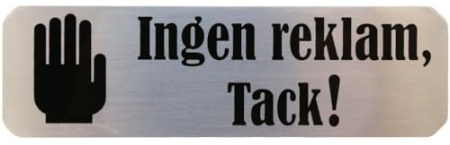 Ingen reklam tack! Skylt till brevlåda, brevboxar och brevinkast – 30x100 mm – Självhäftande silverfärgad brevlådeskylt med tydlig, svart text
