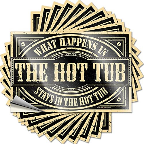 Dsoluuing Car Accessories What Happens in The Hot Tub Stays in The Hot Tub Funny Sticker 10 Pcs Prank Stickers for Adults Funny Room Signs (Size : 6X9CM)