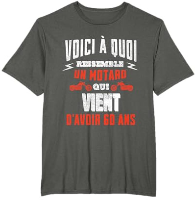 Cadeau pour un motard anniversaire 60 ans moto humour homme T-Shirt