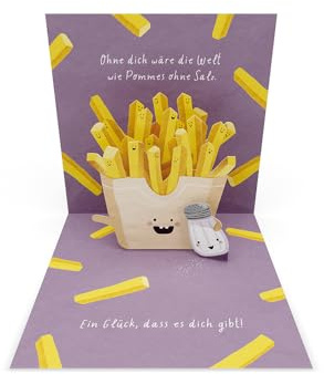 Grafik Werkstatt |Pretty Pop-Up Karte | dreidimensional | Ohne dich wäre die Welt wie Pommes ohne Salz