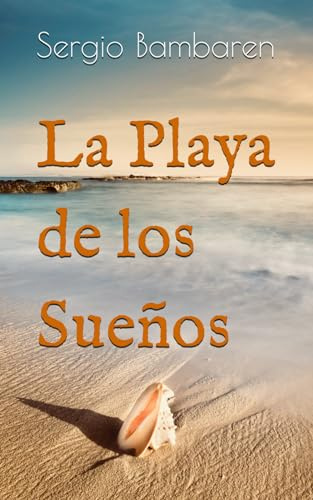 La Playa de los Sueños