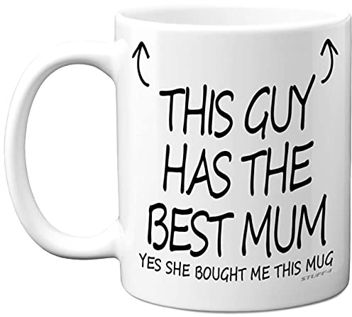 Stuff4 This Guy Has The Best Mum Mug, Son Birthday Present from Mum | Sons Gifts 11oz Ceramic Dishwasher Safe Coffee Mugs, Birthday, Christmas Day, Secret Santa, Cup Made in UK