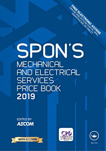 Spon's Mechanical and Electrical Services Price Book 2019 (Spon's Price Books)