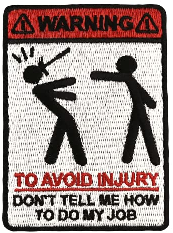 Urbanski Patch Warning don't tell me how to do my Job zum Aufbügeln 8,8 x 6,4 cm | Aufnäher Applikation Bügelbild