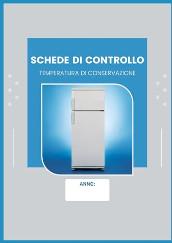Schede di controllo Temperature di Conservazione