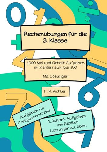 Rechenübungen für die 3. Klasse: 1000 Mal und Geteilt Aufgaben im Zahlenraum bis 100 für Fortgeschrittene - mit Lösungen