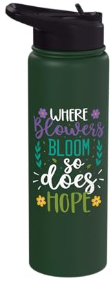 Where Flowers Bloom Does Hope Gardening Plant Lover Gardener Stainless Steel Insulated Water Bottle