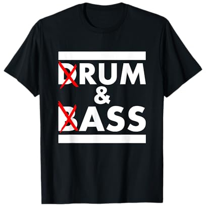 Drum und Bass - Rum und Arsch T-Shirt