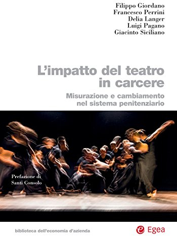 L'impatto del teatro in carcere: Misurazione e cambiamento nel sistema giudiziario