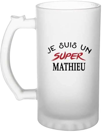 Otshirt Verre à bière d'un Super Mathieu - Chope - Idée Verre à bière Personnalisable Cadeau Anniversaire Fête Original Famille Travail Départ Collègue Retraite Noël.