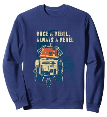 Star Wars Ahsoka Rebels Chopper Once a Rebel Always a Rebel Sweatshirt