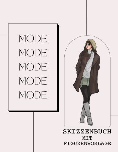 Mode Skizzenbuch Mit Figurenvorlage: Skizzenbuch mit Weiblichen Silhouetten, Entwerfen und Gestalten Sie Ihre eigenen Kleidungsstücke, Weibliche Mode ... Anfänger Modedesigner, Künstler, Studenten.