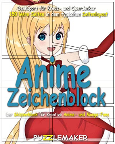 Anime Zeichenblock - 150 leere Seiten in dem typischen Seitenlayout: Der Skizzenblock für kreative Anime- und Manga-Fans