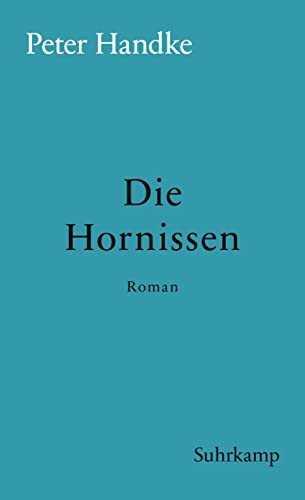 Die Hornissen: Roman (suhrkamp taschenbuch)